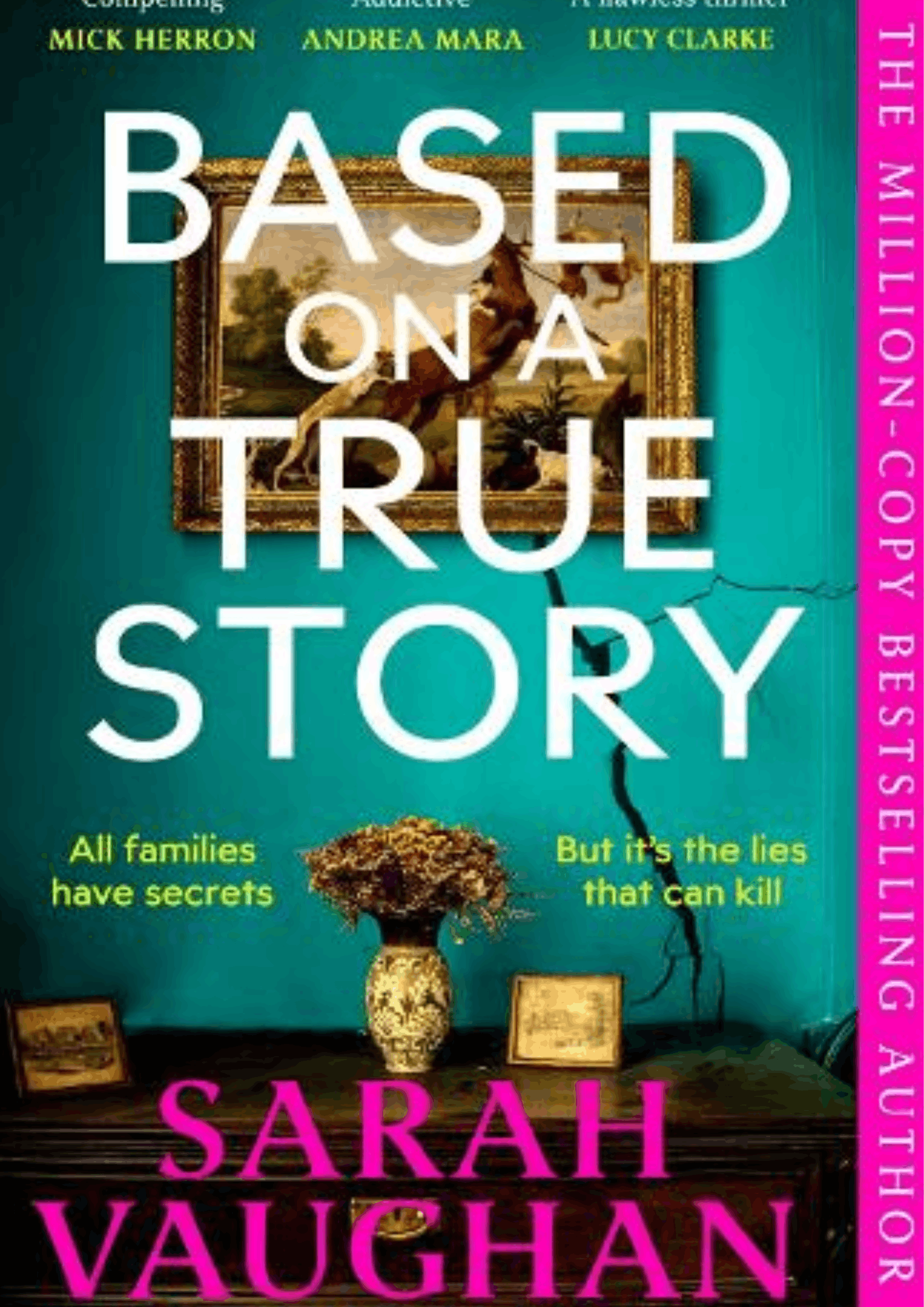 Based on a True Story by Sarah Vaughan book artwork