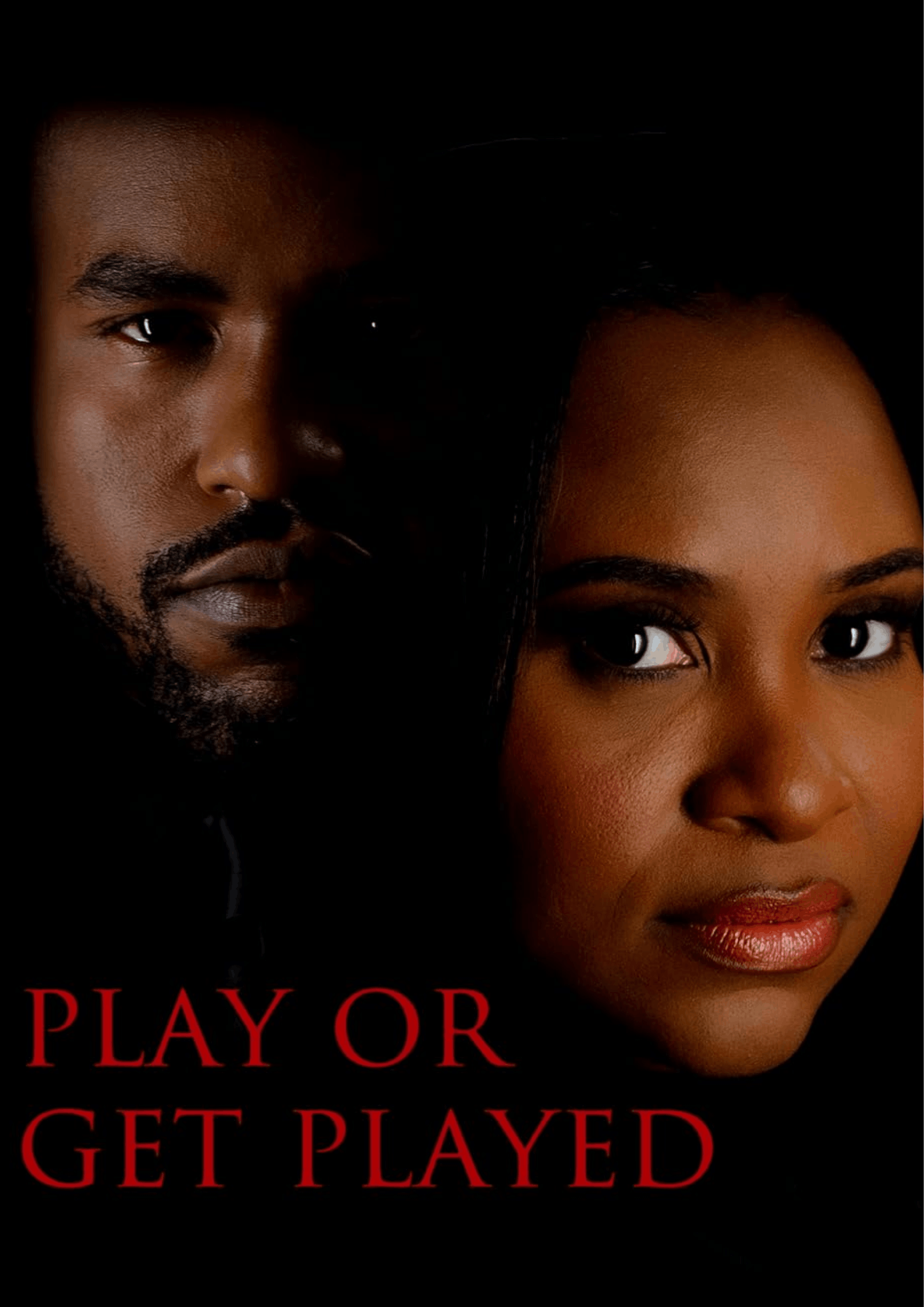 Play or Get Played movie poster